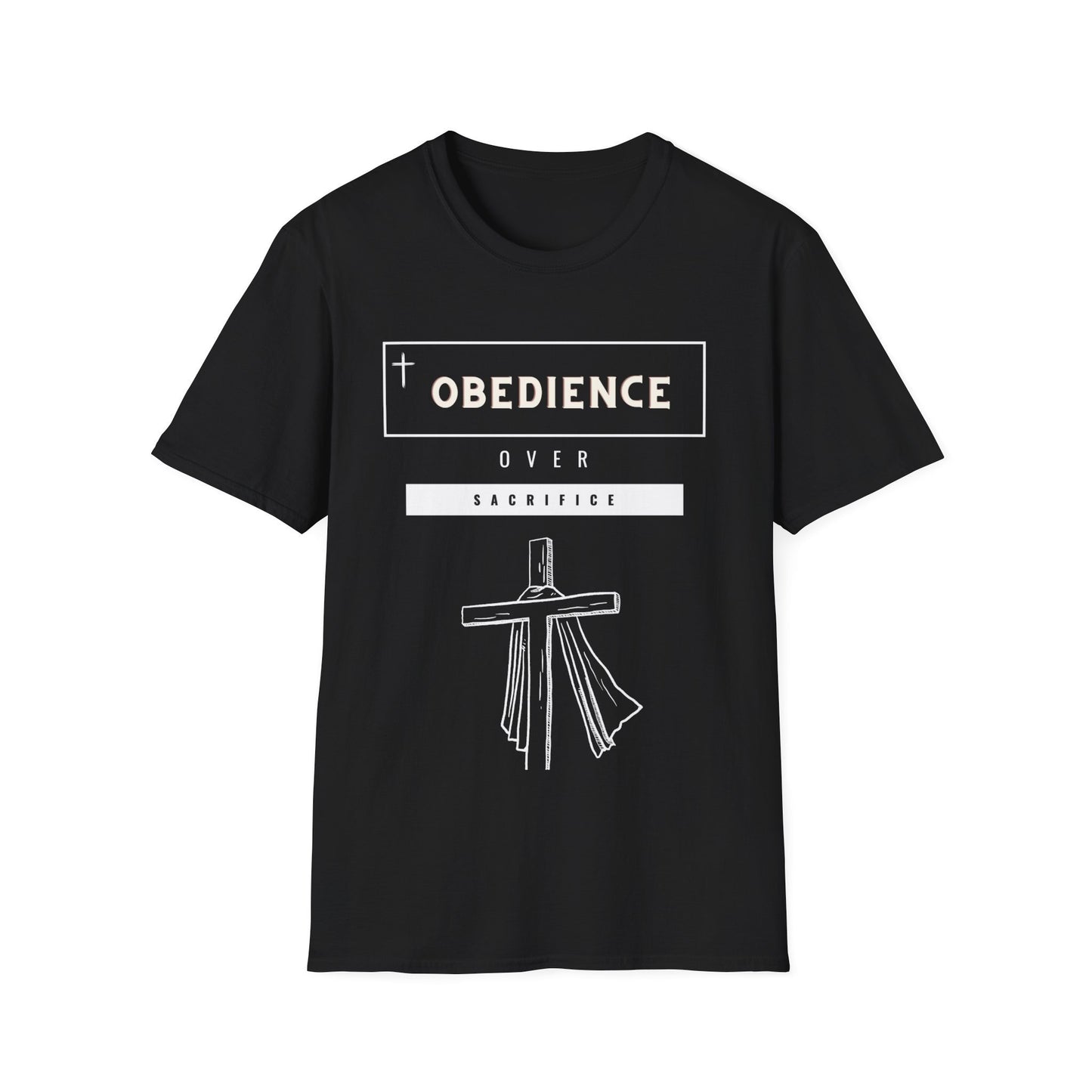 Obedience over sacrifice - Unisex Softstyle T-Shirt