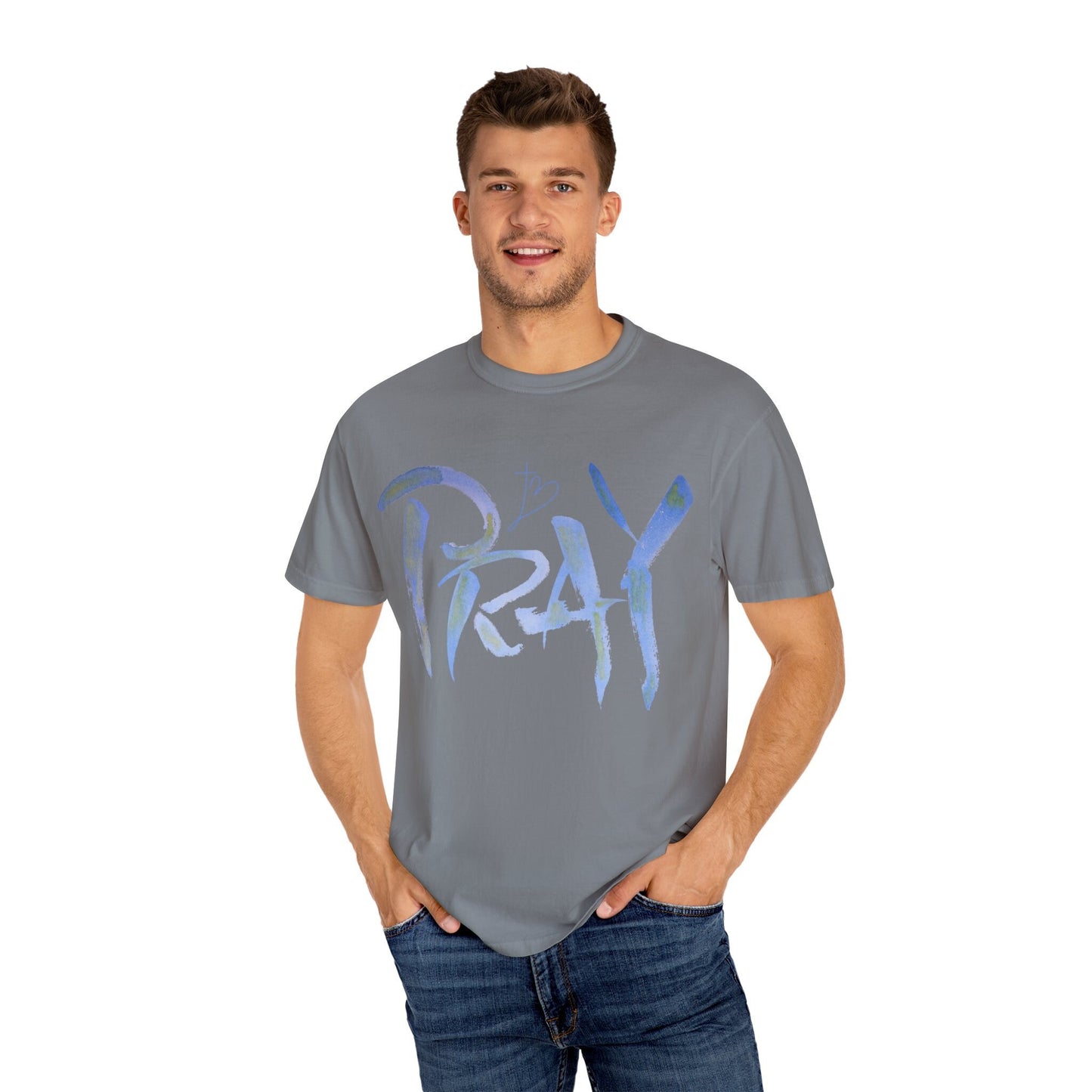 Pray - Unisex Garment-Dyed T-shirt