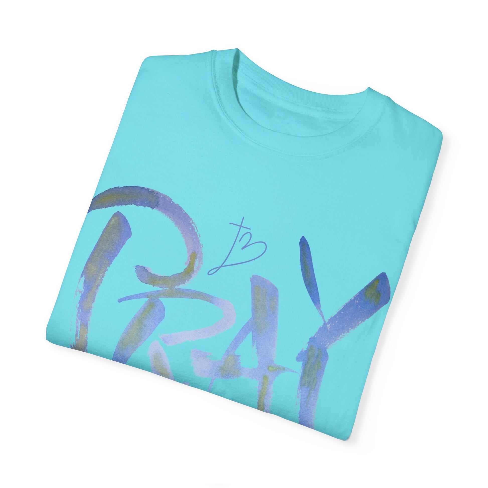 Pray - Unisex Garment-Dyed T-shirt