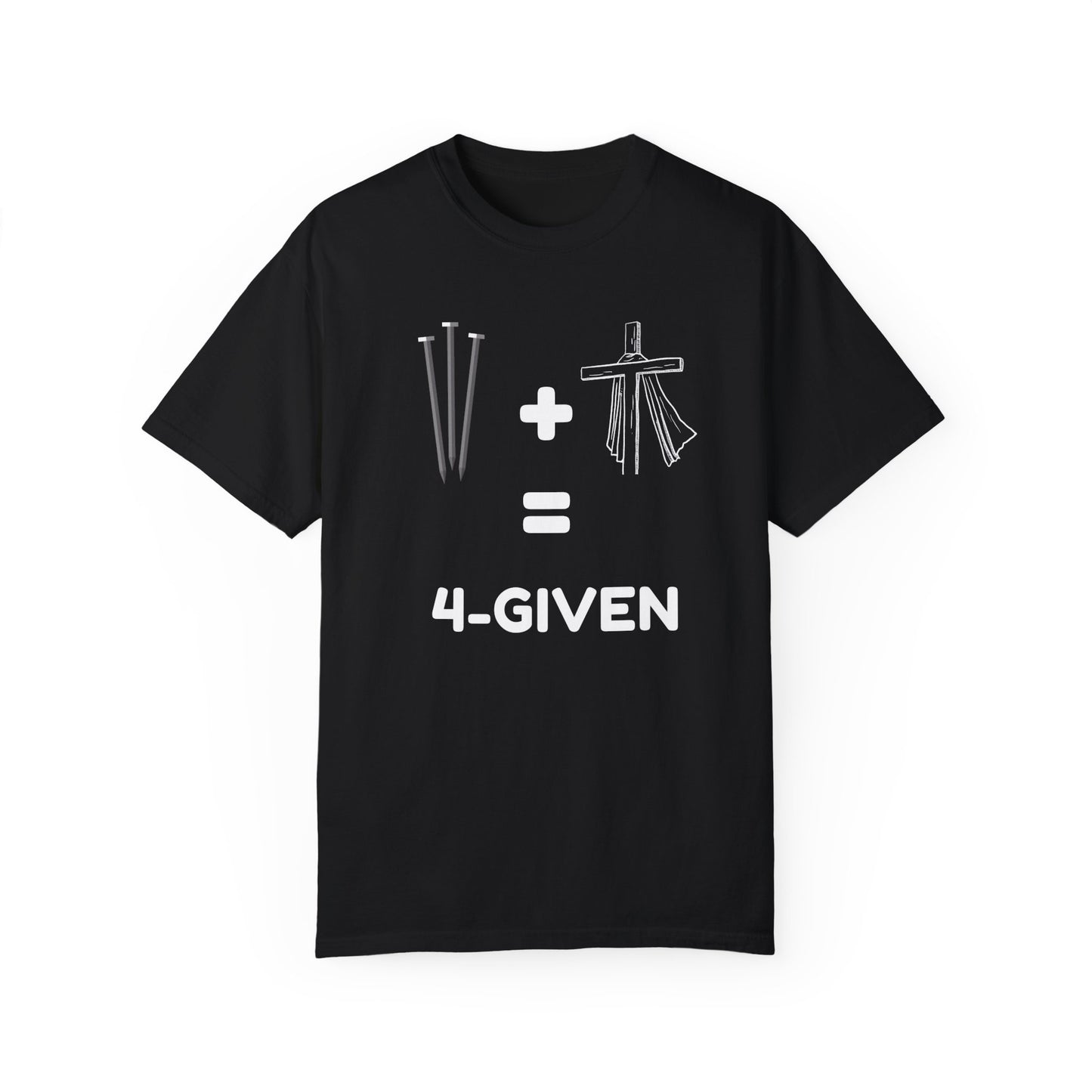 Forgiven - Unisex Garment-Dyed T-shirt