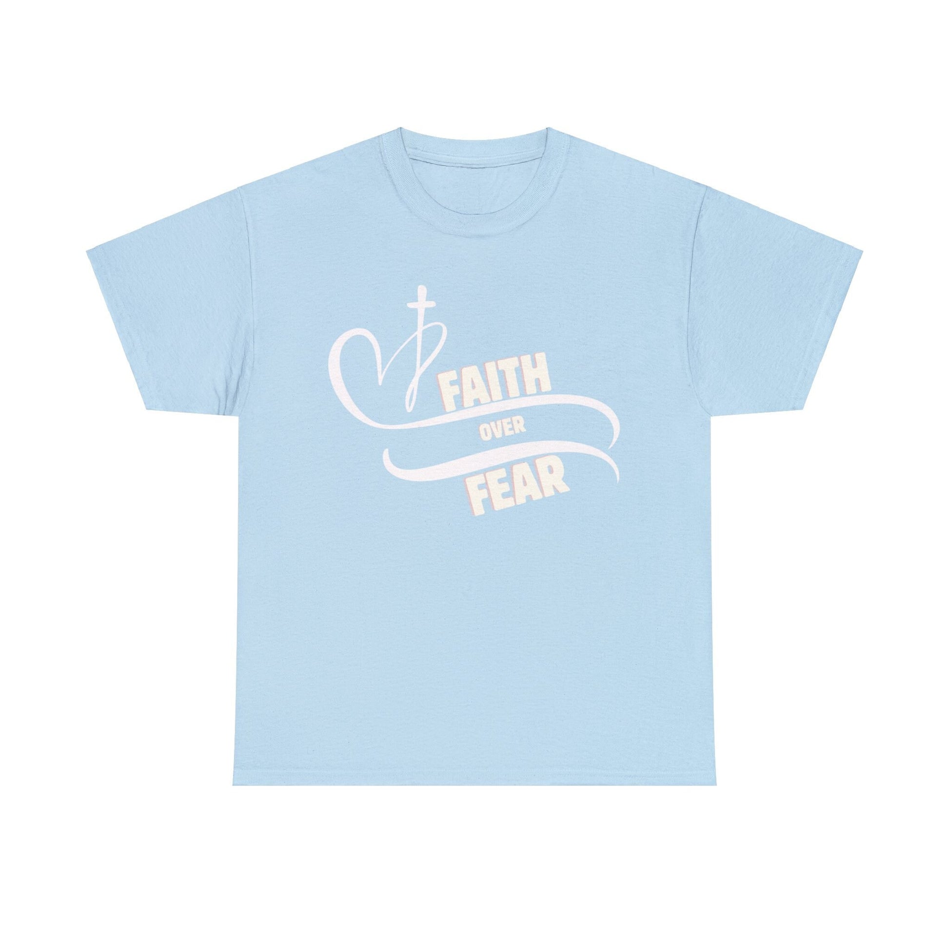 Faith over Fear - Unisex Heavy Cotton Tee