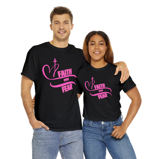 FAith over Fear - Unisex Heavy Cotton Tee